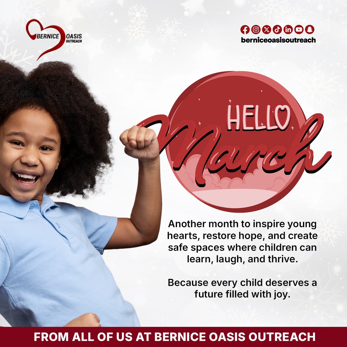Hello March 🤍

Another month to inspire young hearts, restore hope, and create safe spaces where children can thrive.

Every child deserves a joyful future and we’re committed to making it happen. 🌍

#BerniceOasisOutreach 
#NewMonth 
#HopeForChildren 
#BOOImpact