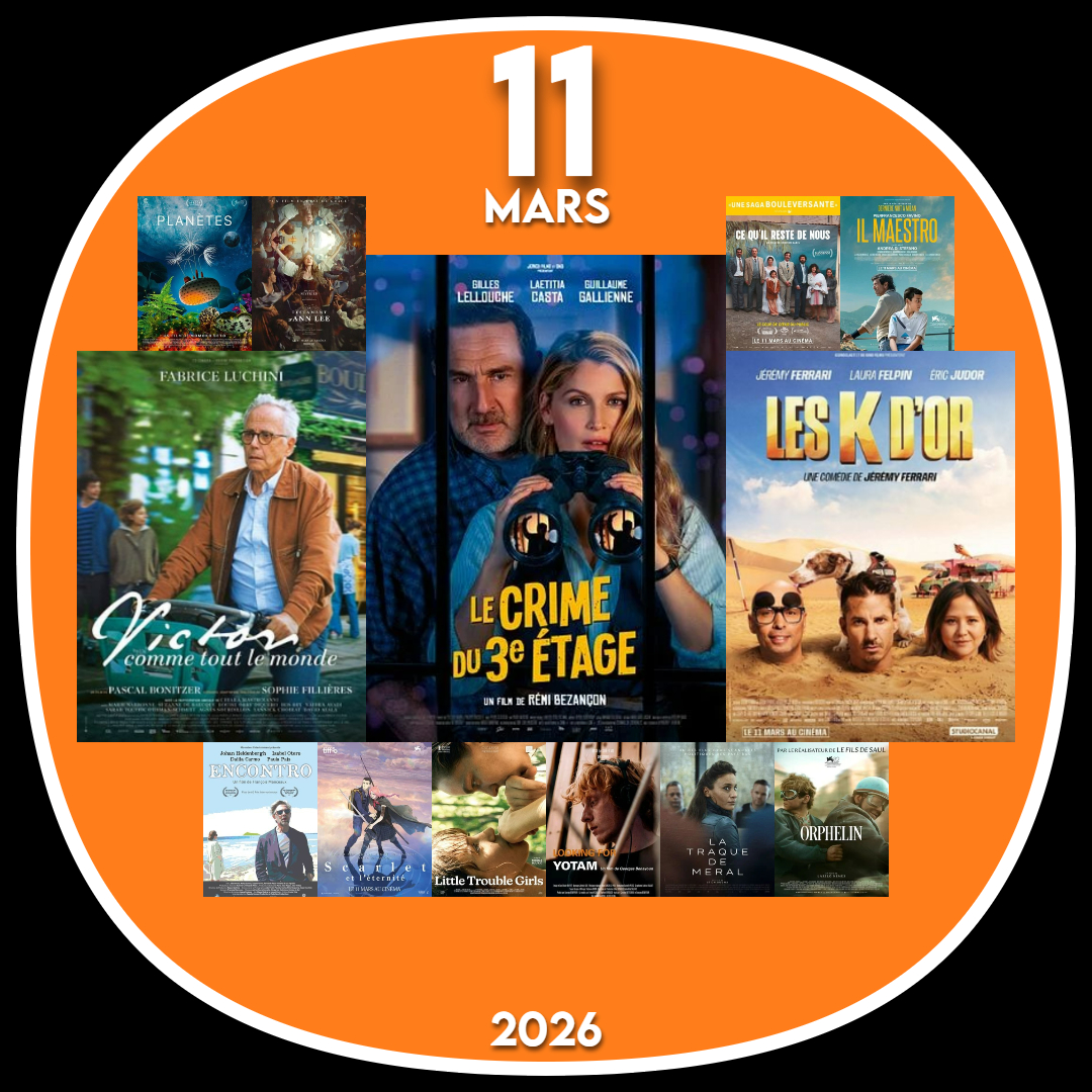 EOCinemaOff's tweet photo. 🎞️ Sorties cinéma du 11 mars 2026 https://t.co/8BAHQFBDt1