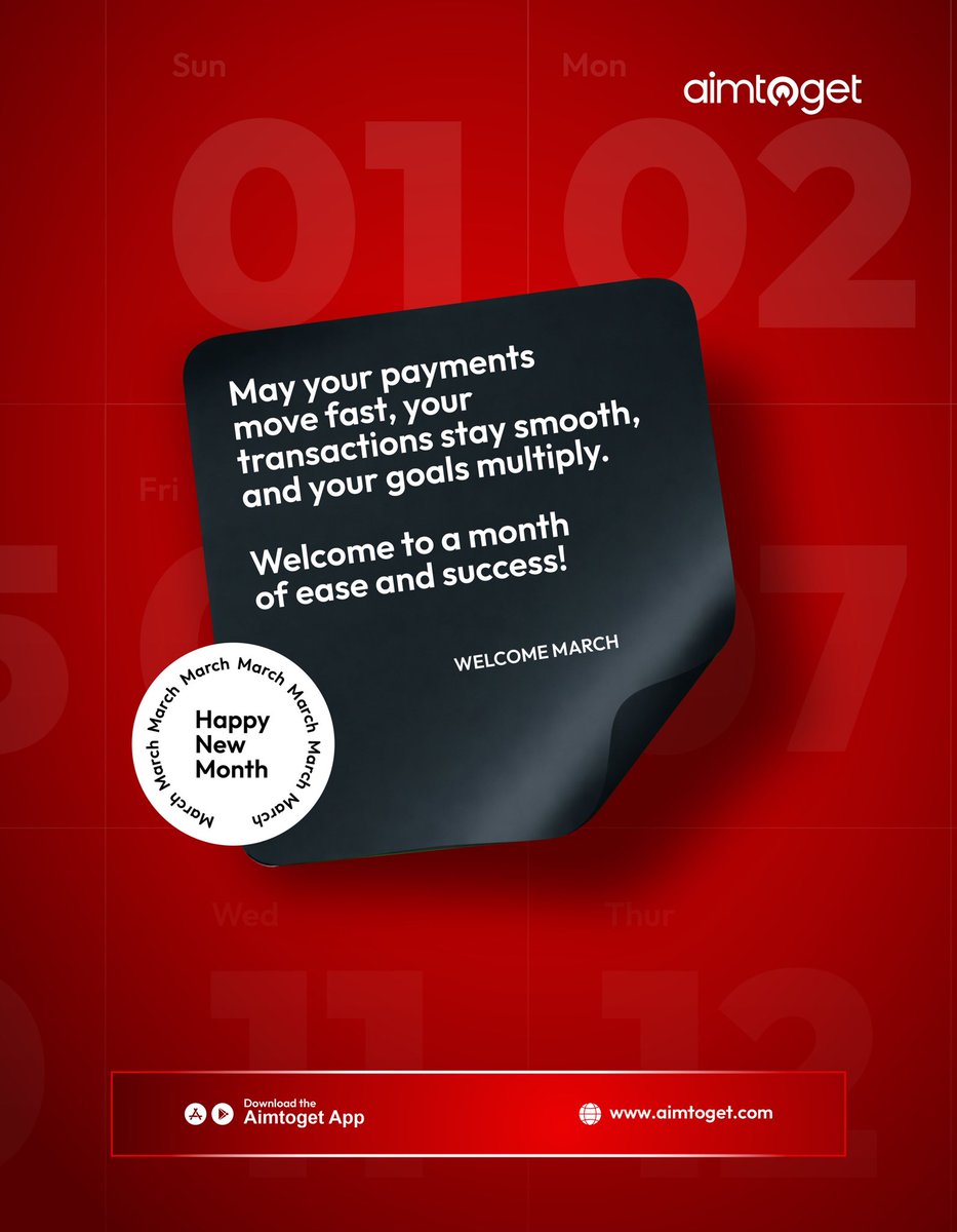 myaimtoget's tweet image. New Month. New Momentum. 🚀

Step into March with speed, ease, and seamless transactions.
At Aimtoget, every payment moves faster, every withdrawal stays smooth, and every goal gets closer.

Let’s make this month count. 💳✨

#aimtoget #newmonth #seamlesspayments