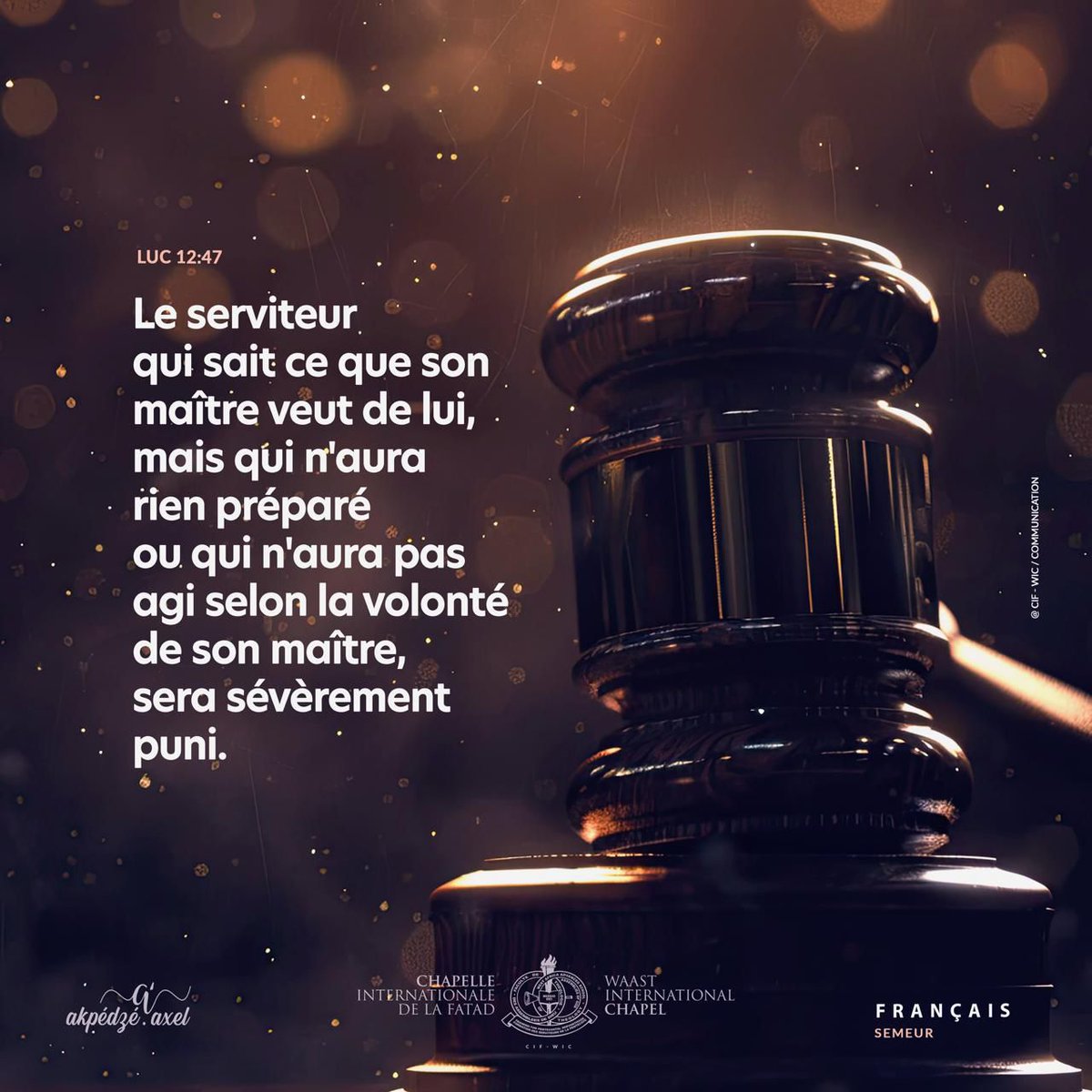 CHAP_ESTAOFATAD's tweet photo. "Le serviteur qui, ayant connu la volonté de son maître, n'a rien préparé et n'a pas agi selon sa volonté, sera battu d'un grand nombre de coups."

Luc 12:47

#ParoledeDieu #wordofGod #cif2026 #Maisondepriere #evangelisation #fatad #estao #WordOfGodChallenge #christian https://t.co/fP7XC3mrSb