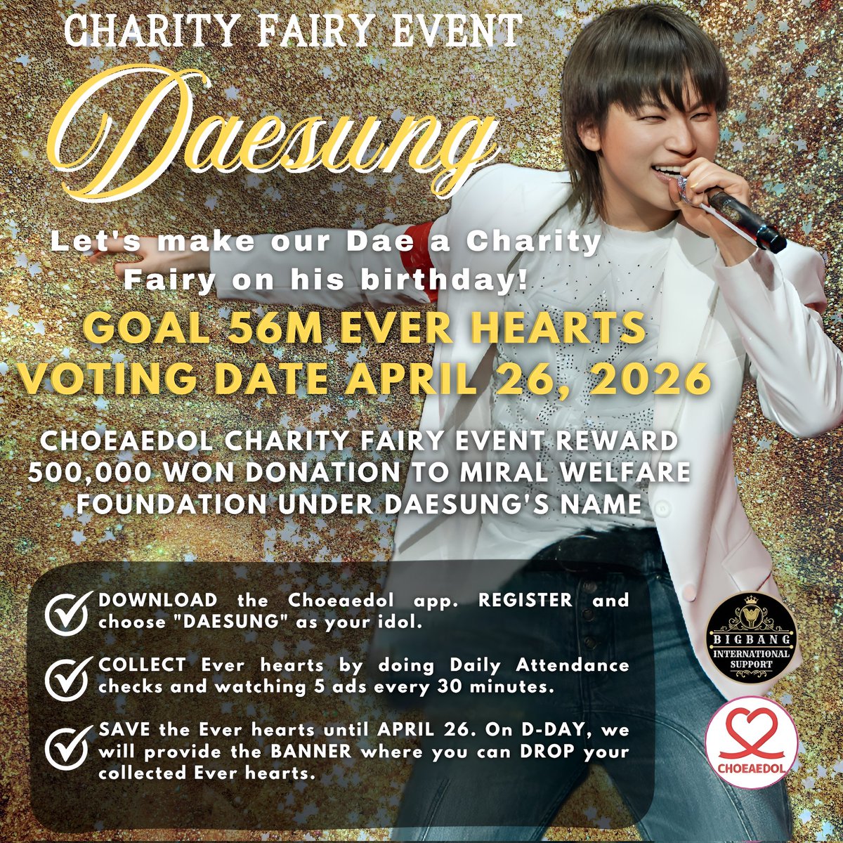 BIGBANGintl's tweet photo. ✨ APRIL 26 — Charity Fairy Birthday Project for DAESUNG ✨
VIPs & Fanlights 💛
As we prepare to celebrate DAESUNG’s birthday on April 26, let’s give him a meaningful gift by making him our Charity Fairy 🧚♂️💛
On the Choeaedol app, we’ll be collecting Ever hearts starting today and saving them for a mass drop on April 26 🎂✨
📌 Birthday Plan
• Collect Ever hearts daily
• Save your hearts — don’t drop yet
• Mass drop together on April 26
📢 Promotion
Drop your daily hearts on this banner as promotion for this project:
🔗 https://t.co/a52EPvmjxz
Let’s make April 26 extra special for DAESUNG ✨
#DAESUNG @d_lable