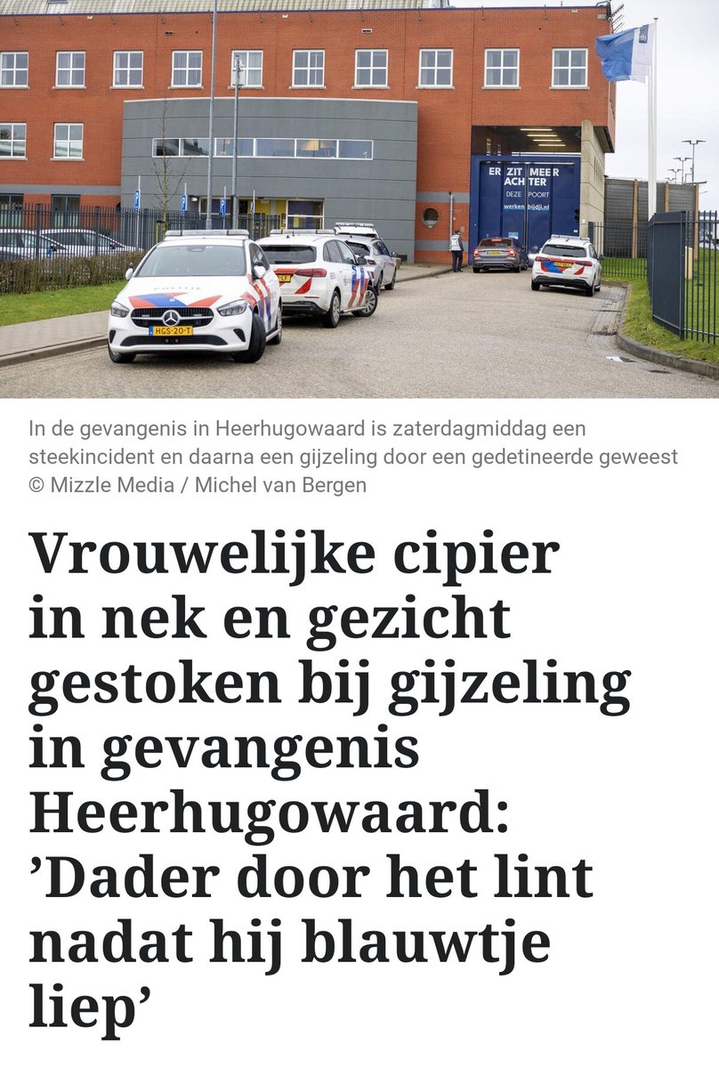 Vrouwelijke cipier in nek en gezicht gestoken bij gijzeling in gevangenis Heerhugowaard