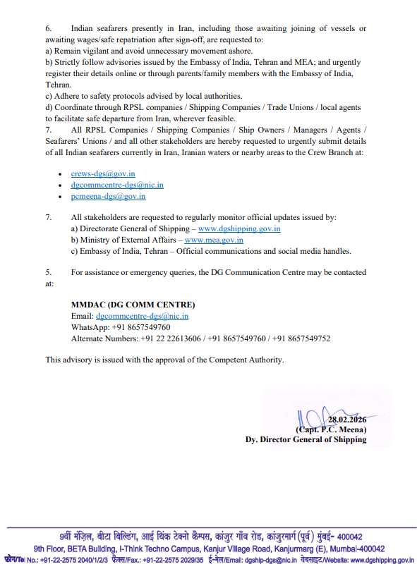 #Advisory | An advisory issued for Indian seafarers and maritime stakeholders in view of the evolving situation in Iran.  

The <a href="/dgshipping_IN/">Directorate General of Shipping, Govt. of India</a> advised Indian seafarers to remain vigilant, follow official advisories issued by the Ministry of External Affairs and the Embassy of