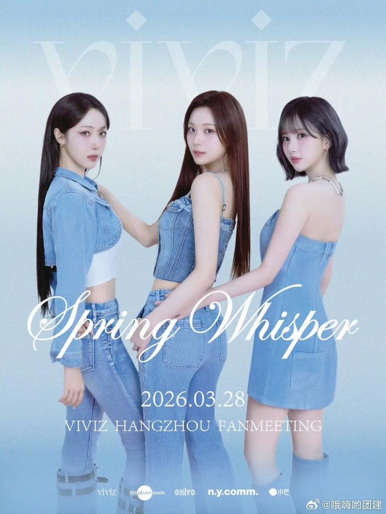 yokuty12's tweet photo. #VIVIZ
2026 VIVIZ HANGZHOU FANMEETING <Spring Whisper · 春日寄语> POSTER
チケット🎫
欲しい人、DMください
#비비지
#EUNHA #은하
#SINB #신비
#UMJI #엄지
#SpringWhisper
#中国チケット代行 https://t.co/kbzkCuFe20