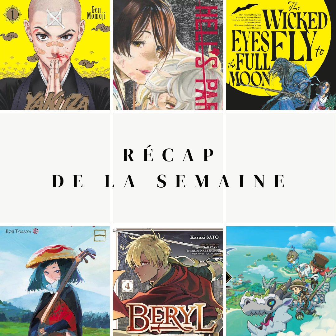 Et voici le récap des chroniques de la semaine :

- Sorties mangas
- Pourquoi j'aime : Hell's Paradise
- The Wicked Eyes fly to the Full Moon
- Goze Hotaru T1
- Attentes mars 2026
- Road to Platine : février 2026

A retrouver sur Esprit Otaku 😊