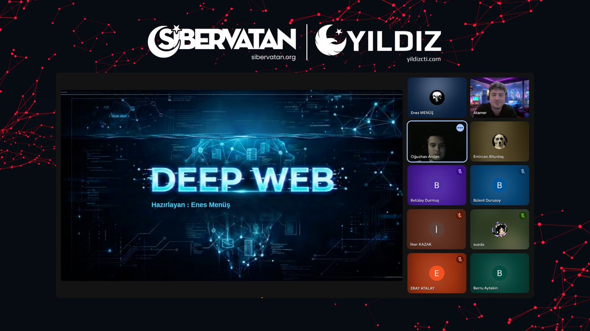 ✨ Bu hafta, "Deep Web" konusundaki sunumu ile bize değerli bilgiler aktaran Enes Menüş'e çok teşekkür ederiz.

#SiberVatan #YıldızCTI #CyberThreatIntelligence