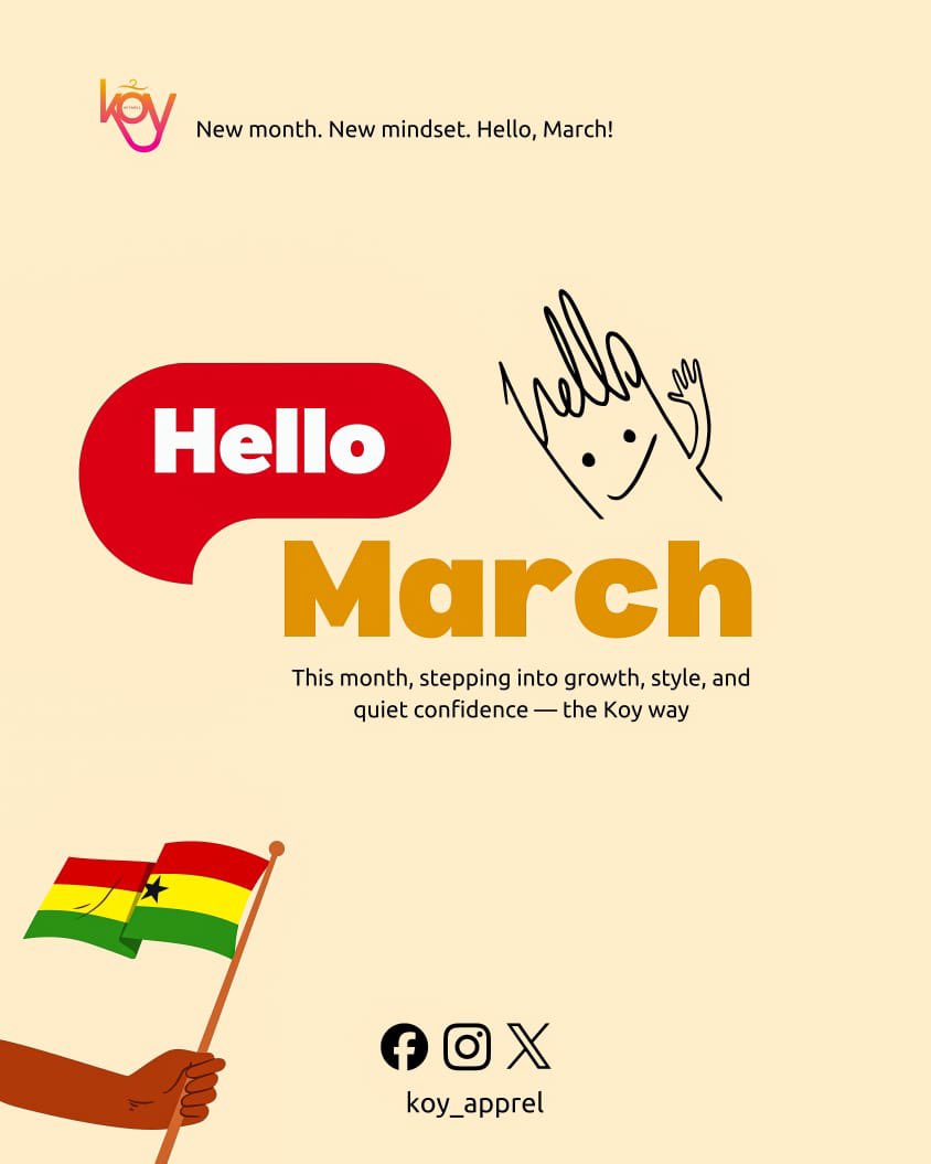 KoyApparel's tweet photo. New month. New mindset. Hello, March 🌿✨

March in with bold steps, clean style and quiet confidence.
This is the season to grow, elevate, and show up differently~ the KOY way. 🇬🇭

Let’s make every day count.

#HelloMarch #NewMonthNewGoals #KOYApparel #MadeInGhana https://t.co/zm0NGSDSX0