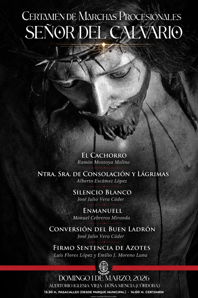 #BCTCalvario • ¡Hoy tocamos!

🎶  XV Certamen Señor del Calvario

🗓️ 1 de marzo de 2026

📍 Auditorio Paseo Iglesia de Doña Mencía

🕤 14:00 horas