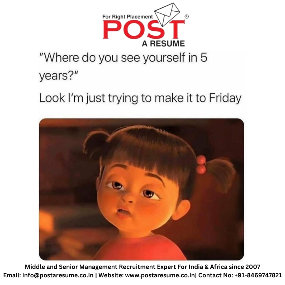 postaresume's tweet photo. โWhere do you see yourself in 5 years?โ
Me:
In 5 years? ๐ญ
Iโm just trying to survive this week
๐ Apply for more opportunities here:
https://t.co/B0PvcN59xc
#CorporateLife #InterviewMemes #RelatableReels #OfficeHumor #WorkStruggles #FridayMood #9to5Life #CareerTalk #WorkVibes https://t.co/oKZeIDi0Vo