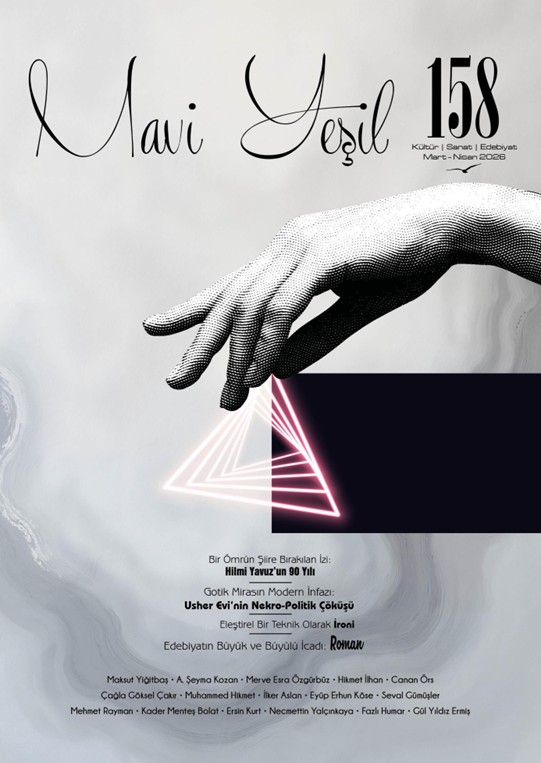 edebiyatbahcesi.net/kose-yazisi/40…
İki aylık edebiyat dergisi Mavi Yeşil, 158. sayısıyla okurlarının karşısına çıktı. Derginin Mart-Nisan 2026 tarihli bu yeni sayısında okurlara edebiyat zevkini tattıracak yazılar yer alıyor.