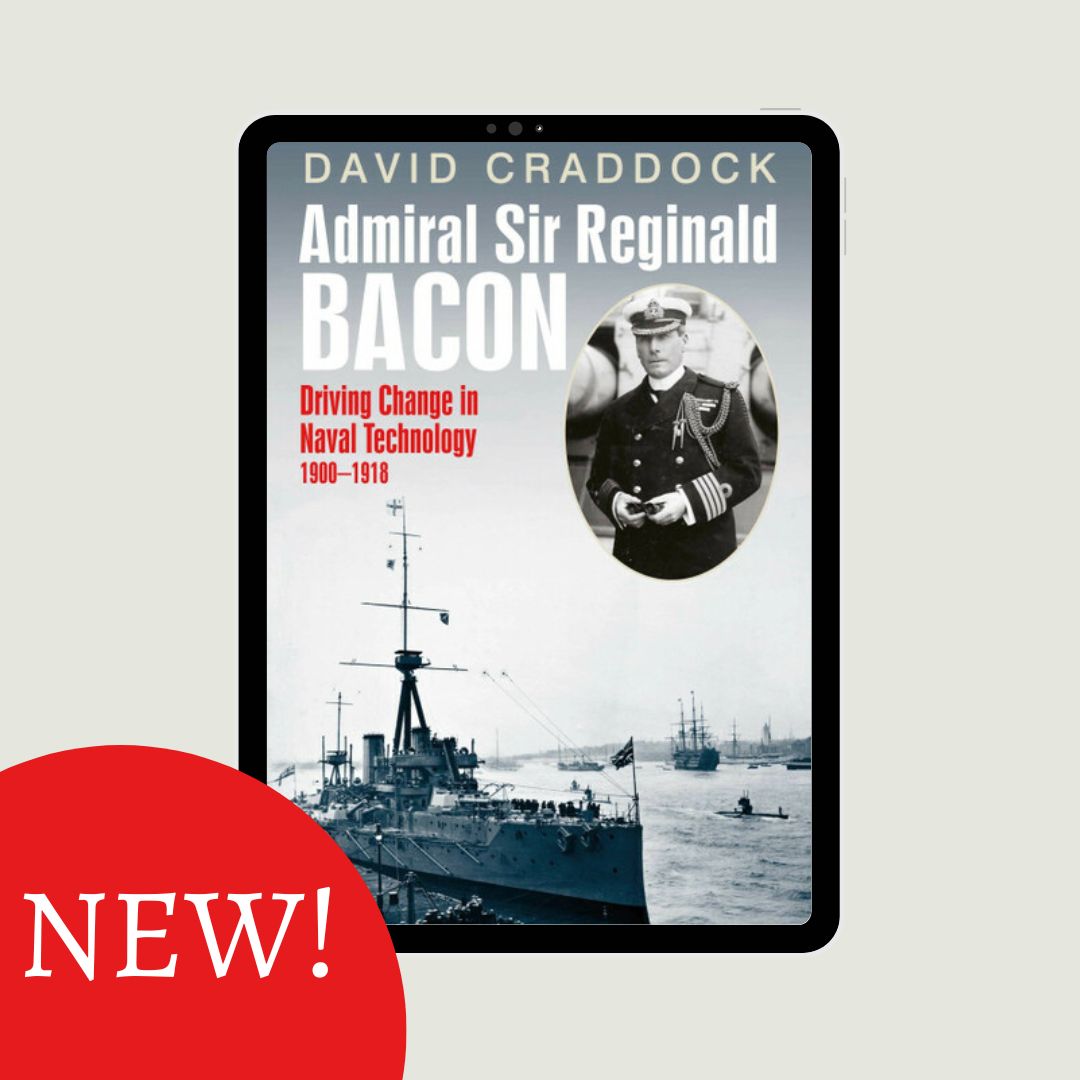 #New 📲 Now available for eBook download: 📲

📖 Admiral Sir Reginald Bacon by David Craddock 

🔗 buff.ly/FEIAJwA