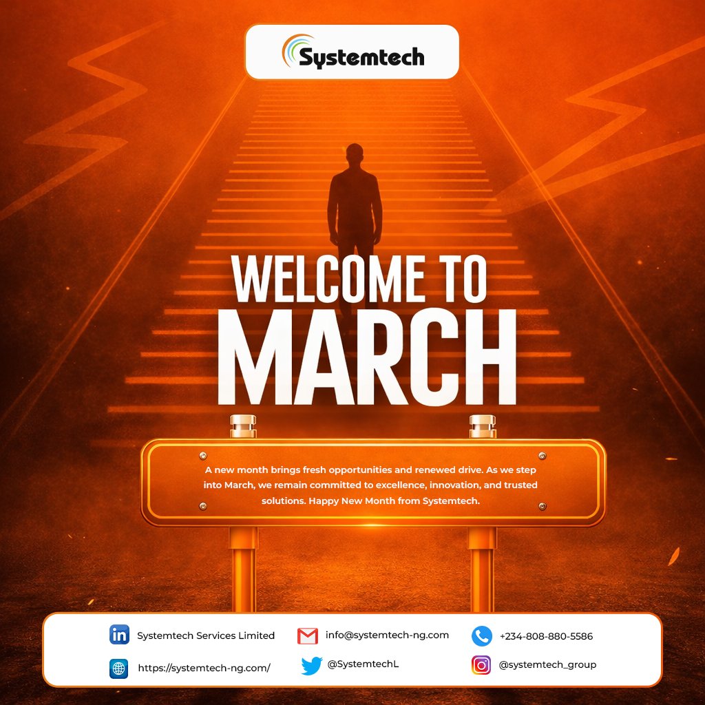 SystemtechL's tweet photo. Hello March — Let’s Make Moves! 

March is here and we’re stepping in with bold ideas, unstoppable drive, and the mindset to innovate beyond limits. 

Let’s build. Let’s execute. Let’s dominate. 

Happy New Month

#HelloMarch #MarchMomentum #LevelUpSeason #TechEnergy #Systemtech https://t.co/vWlCe24sVn