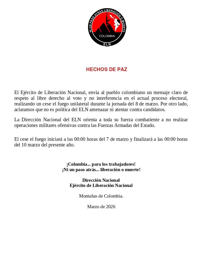 #Atención Previo a las elecciones del domingo 8 de marzo, por medio de un comunicado, el ELN confirma "un cese al fuego unilateral" desde las 00:00 horas del sábado 7 de marzo hasta las 00:00 horas del 10 de marzo.
