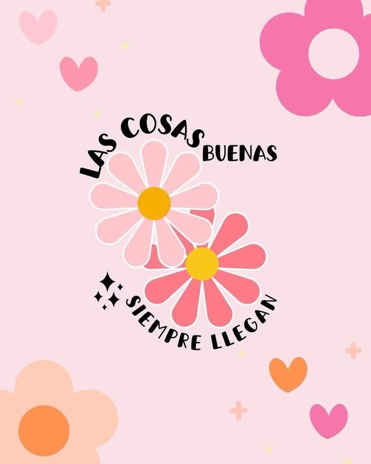 "Confía: las cosas buenas siempre llegan en el momento justo."