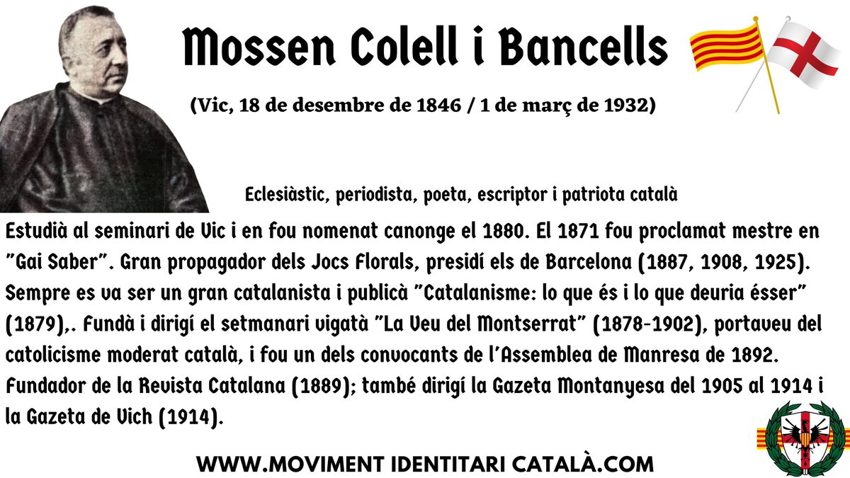 Mossèn Colell i Bancells, va morir el dia 1 de març de 1932. Poeta, escriptor i patriota català. Un dels convocants de l'Assemblea de Manresa de 1892.