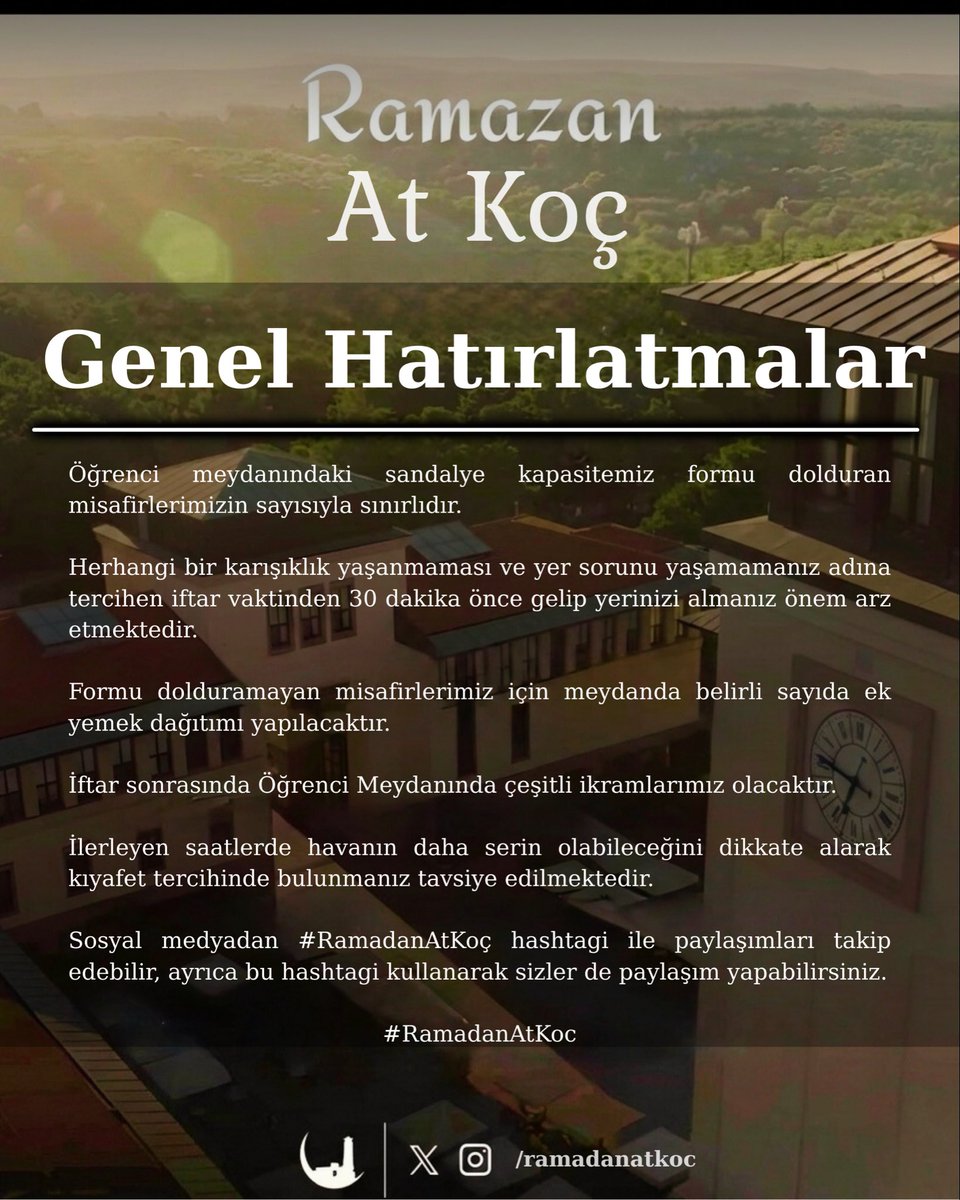 RamadanAtKoc's tweet photo. 2026 Koç İftarı öncesi birkaç hatırlatma | Some reminders before 2026 Koç Iftar #ramadanatkoc #i̇ftar #ramadan #koçüniversitesi https://t.co/kfs0zZWCCz