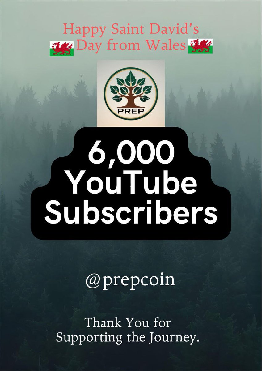 🇬🇧 Happy Saint David’s Day from Wales! 🏴

Today we celebrate resilience, heritage, and community  values that are at the heart of everything we do at Prepcoin 

We’re proud to announce we’ve reached 6,000 YouTube subscribers 🎉

This journey is built on preparedness,