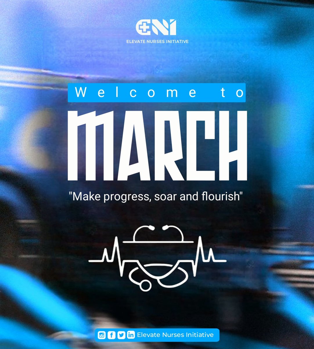 NursesNexus's tweet photo. Welcome to the month of March.

May this month bring growth, impact and fulfillment in our journey of service.

Cheers 🥂 to another month of saving lives, touching hearts and advancing the nursing profession💙.

#nurses #newmonth #elevatenursesinitiative https://t.co/BvsZ1XhlOU