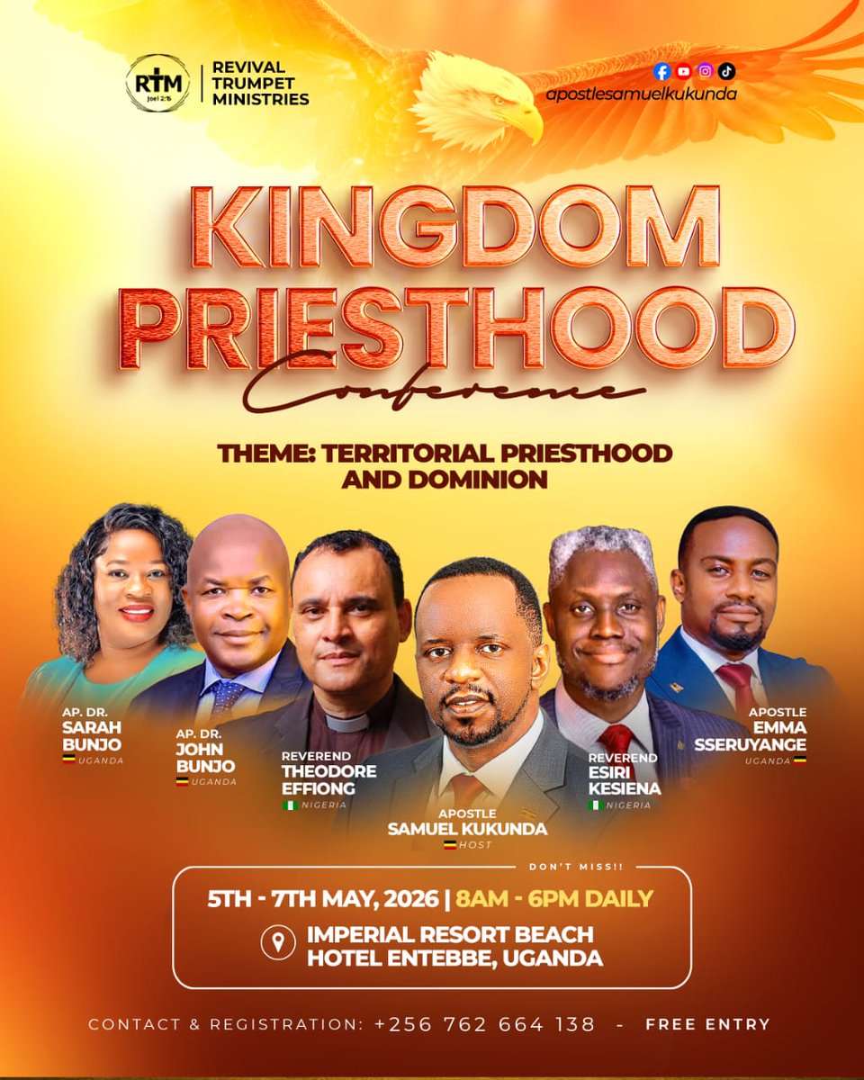 SamuelKukunda's tweet photo. A Must Attend: Save The Date
#KingdomPriesthoodConference
#KPC2026
#ApostleSamuelKukunda
#KingdomCome
 #RevivalMeeting https://t.co/0ULhZWER1n