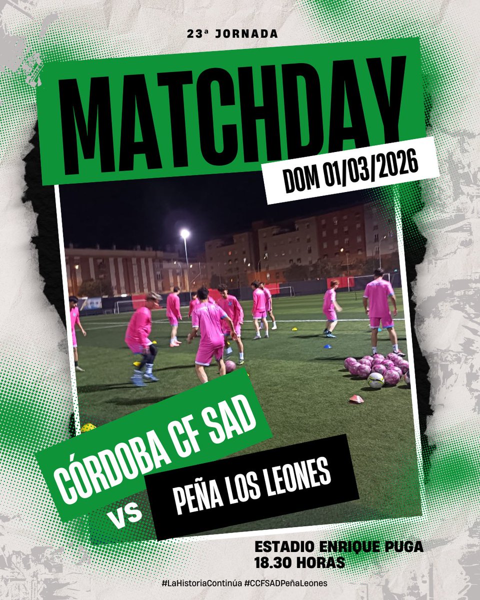 🔥 #MatchDay

En breve disputamos una nueva jornada en casa 💥💪

🆚 <a href="/LosleonesPZB/">C.D. Peña Los Leones</a> 
🏟️ Estadio Enrique Puga 
📆 Domingo 01/03/2026
⏱️ 18.30h

¡Vamos Córdoba Club de Fútbol SAD! 🤍💚

#LaHistoriaContinúa #CCFSADPeñaLeones