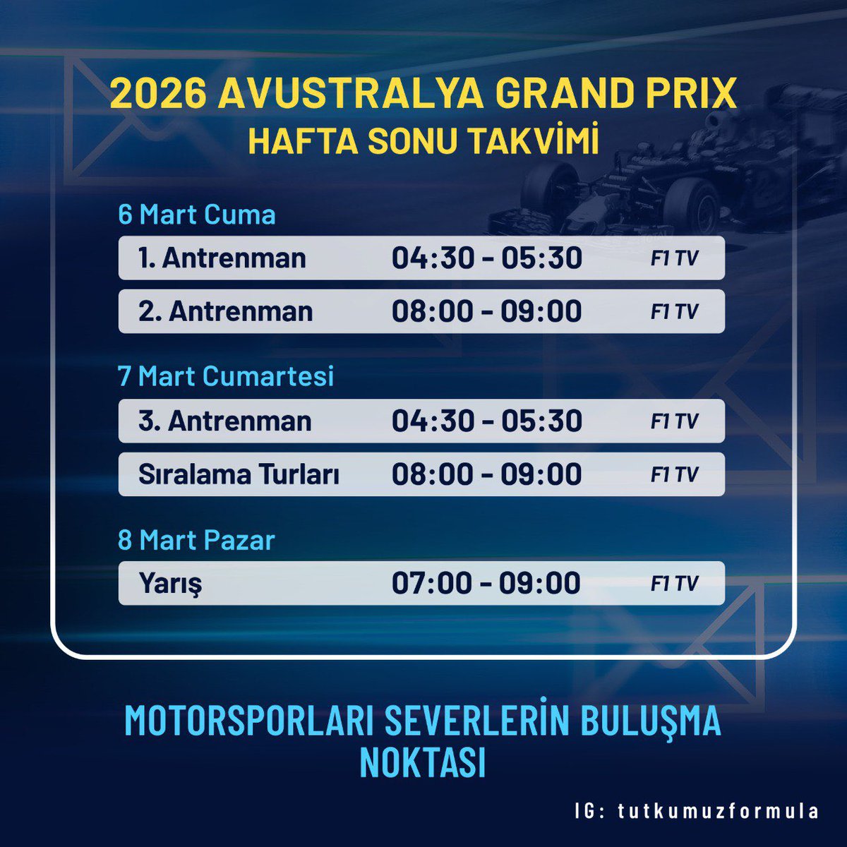 F1tutkumuz's tweet photo. ÇOK ÖZLEDİĞİMİZ PAYLAŞIM GERİ DÖNDÜ😍

🇦🇺2026 Avustralya Grand Prix'sinin yayın akışı sizlerle!

🤔Kimler uykusuz kalmaya hazır?

#F1 | #AustralianGP https://t.co/YDzA65zk8c