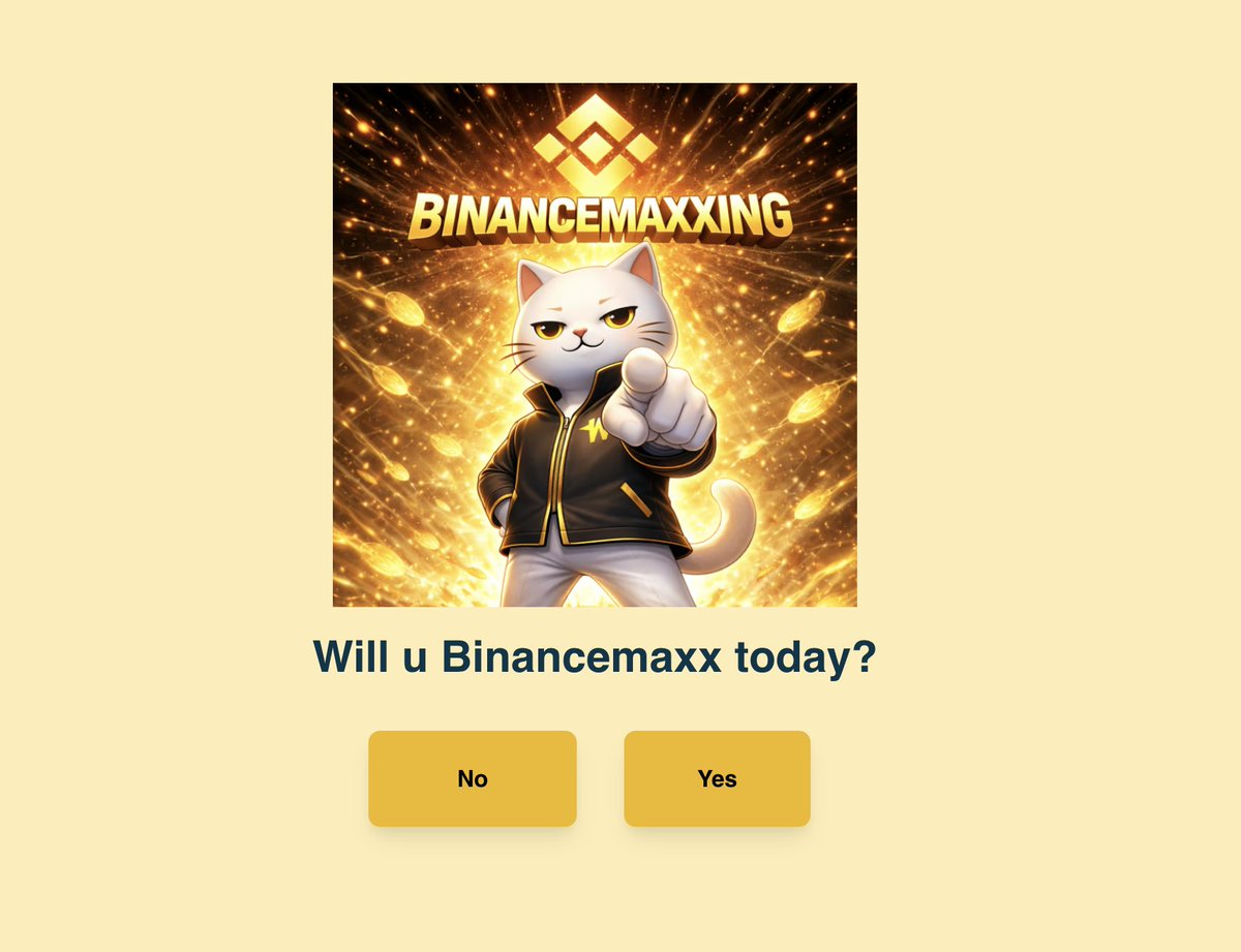 Will u Binancemaxx today?