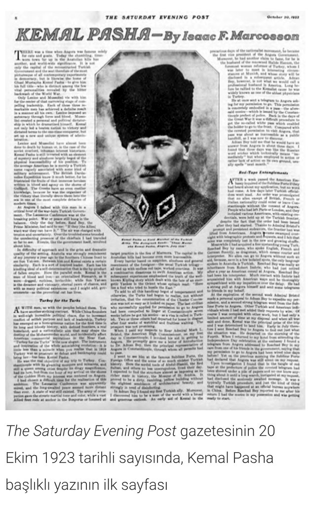 SMEYDAN's tweet photo. "Emperyalizm ölüme mahkumdur. (...) Demokrasi, insanlığın ümididir." (M.K. Atatürk)

Ardından: “Dünyanın bugünkü hastalığı için sizin çareniz nedir?” diye sordum.

Hemen cevapladı: “Aptalca şüphe ve güvensizlik değil, akıllıca işbirliği.” (M.K. Atatürk)

Mustafa Kemal Atatürk'ün bu sözleri 20 Ekim 1923’te, Cumhuriyet’in ilanına tam 9 gün kala, The Saturday Evening Post gazetesinde Isaac Frederick Marcosson imzasıyla yayımlanan  “KEMAL PASHA” başlıklı bir röportajda yer alıyordu.
