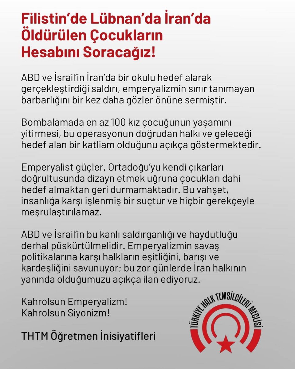 Filistin'de, Lübnan'da, İran'da Öldürülen Çocukların Hesabını Soracağız!

ABD ve İsrail’in İran’da bir okulu hedef alarak gerçekleştirdiği saldırı, emperyalizmin sınır tanımayan barbarlığını bir kez daha gözler önüne sermiştir.

Bombalamada en az 100 kız çocuğunun yaşamını