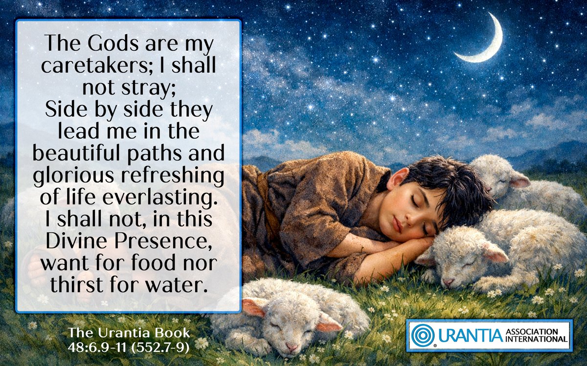 UrantiaAssoc's tweet photo. 6. Morontia World Seraphim—Transition Ministers
The Gods are my caretakers; I shall not stray;
Side by side they lead me in the beautiful paths and glorious refreshing of life everlasting.
https://t.co/JSuCwMoqjM https://t.co/l5caSq7TXz