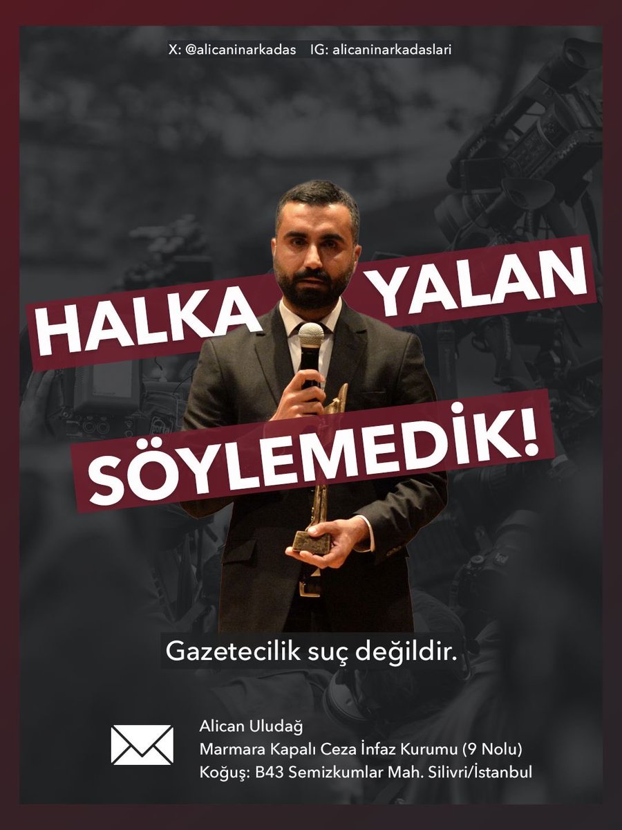 Arkadaşımız Alican Uludağ, 20 Şubat'tan beri tutuklu. Ve "Mutluyuz, çünkü bu halka yalan söylemedik" diyor. 

Tutuklu gazeteci <a href="/alicanuludag/">Alican Uludağ</a> 'a mektup yazabilirsiniz: 

Marmara Ceza İnfaz Kurumları Kampüsü, Marmara Kapalı Ceza İnfaz Kurumu (9 Nolu), Koğuş: B43 Semizkumlar Mah.