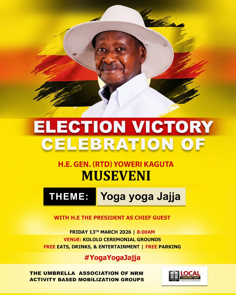 Kasozi1986's tweet photo. Join the Election Victory Celebration of H.E. Gen. (RTD) Yoweri Kaguta Museveni 🇺🇬

🗓 Friday, 13th March 2026
⏰ 8:00AM
📍 Kololo Ceremonial Grounds

Theme: Yoga Yoga Jajja
Free eats, drinks &amp; entertainment | Free parking

Let’s celebrate together! #YogaYogaJajja @MKarekye https://t.co/SrRo7X5RA0
