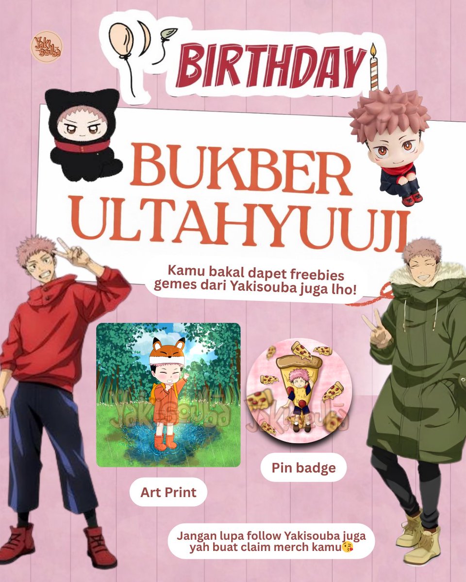 yakisouba_'s tweet photo. hai halo, siapa aja nih yang join bukber Birthday Yuuji sama kak @jiejiequanxi ? ๐ฅบ๐ธ
Nanti kamu bakal dapet Freebies lho dari Yakisouba, Jangan lupa juga nanti follow Socmed Yakisouba ya buat claim ๐ฅณ
See you tanggal 7 Maret guys ๐
#yuujibday #jujutsukaisen https://t.co/DiIFnYp60P