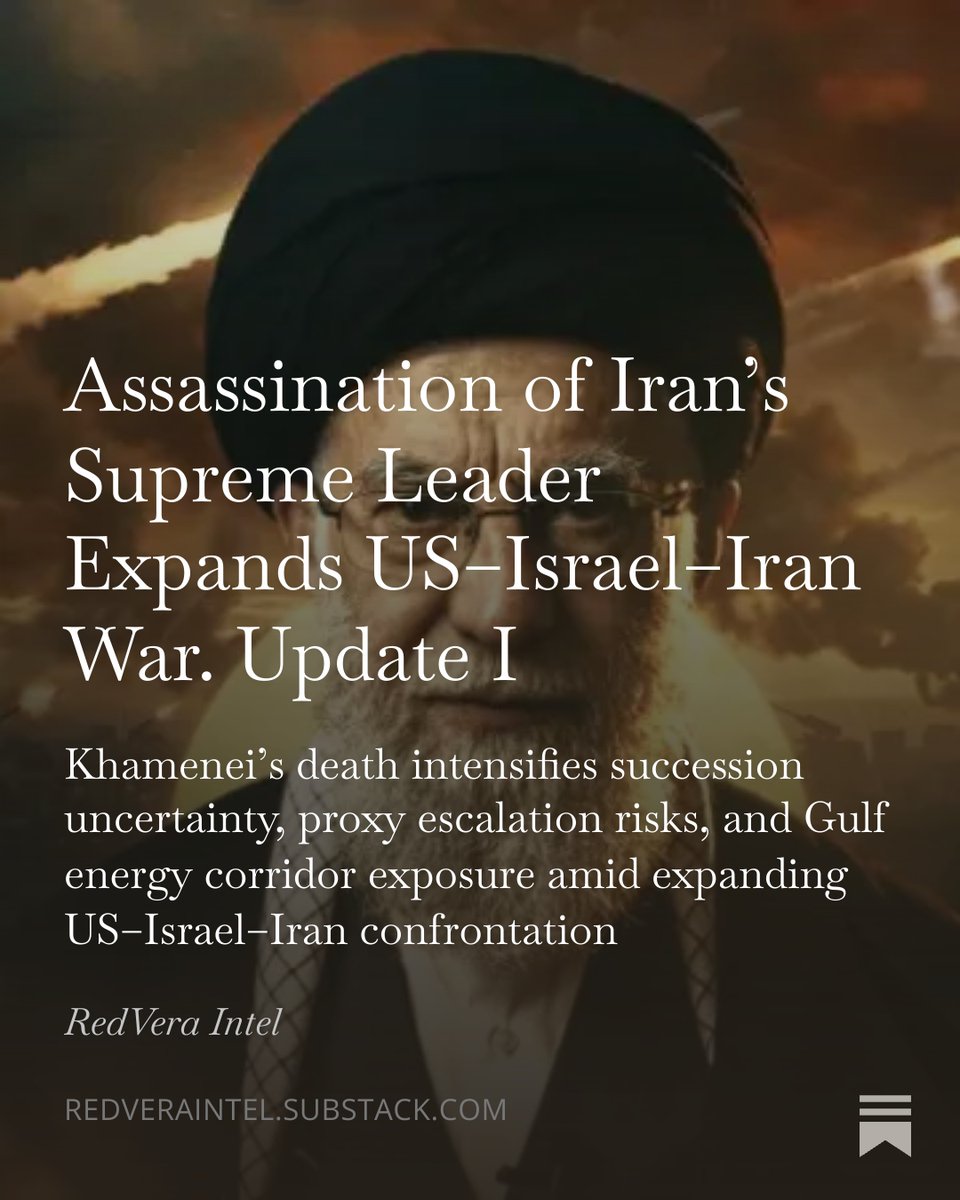 RedVeraIntel's tweet photo. Assassination of Iran’s Supreme Leader Expands #US–#Israel–#Iran War. Update I 

Read full report:
https://t.co/ne8sHsJZcE https://t.co/SBAaBcG3Ma