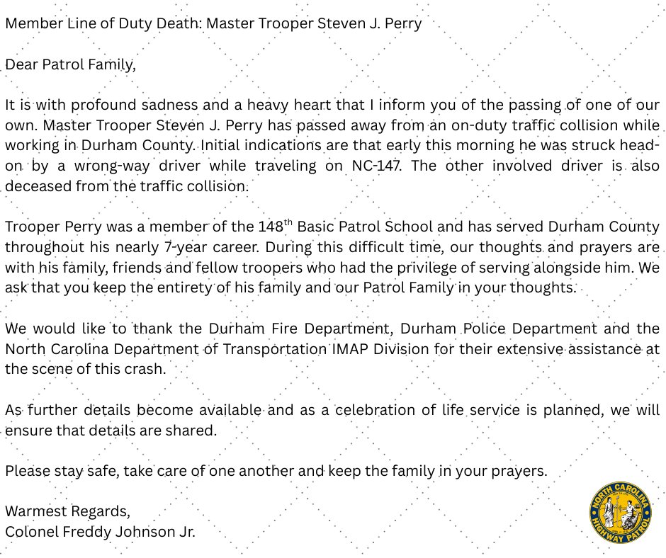 NCSHP's tweet image. @NCSHP is deeply saddened to announce the line-of-duty death of Master Trooper Steven J. Perry in Durham County on March 1, 2026.
