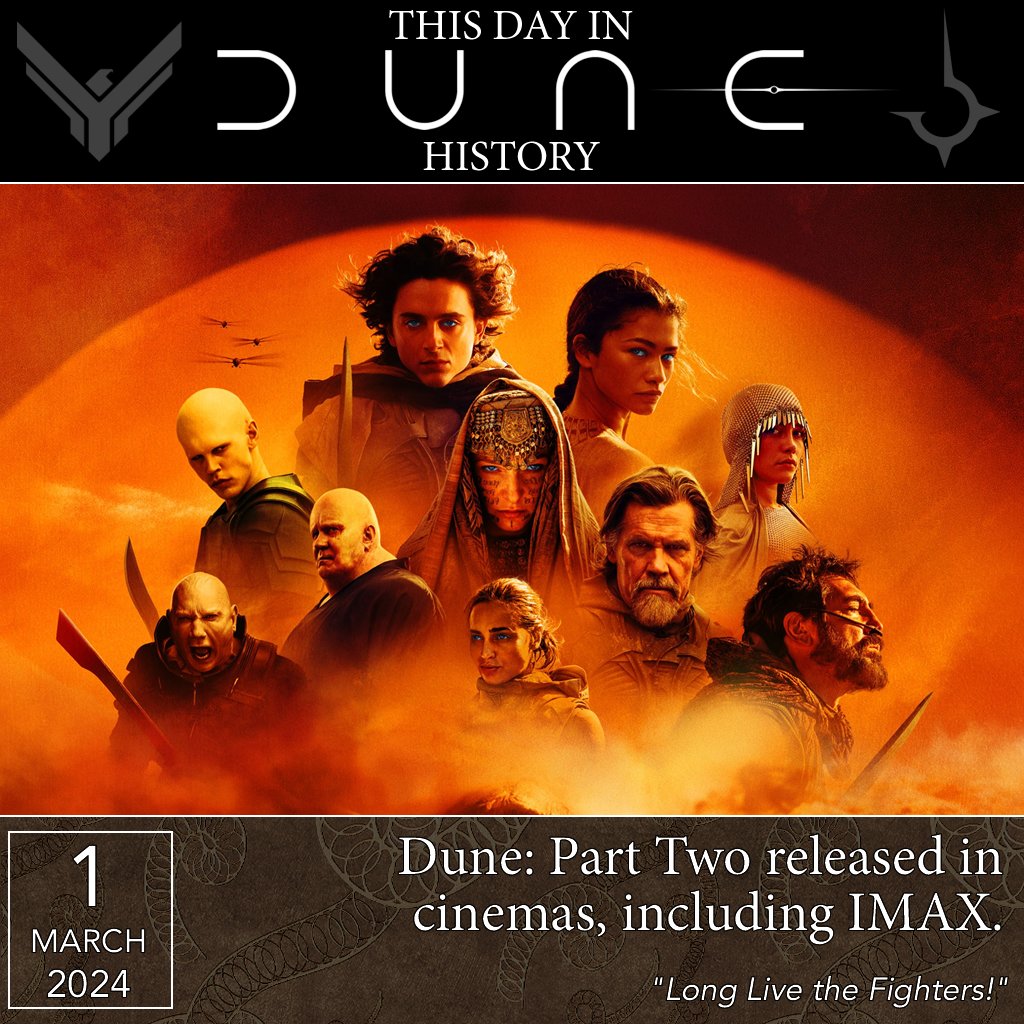 Happy 2 Year Anniversary to #DunePartTwo - released on this day in 2024.

How many times did you see it in the theatres?