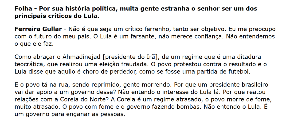 elivieira's tweet photo. Em 2010, o poeta Ferreira Gullar, ainda vivo e perto de fazer 80 anos, chamou @LulaOficial de farsante por sua aproximação com o Irã.

https://t.co/1q60pFdkgq https://t.co/W1dNEGljGX
