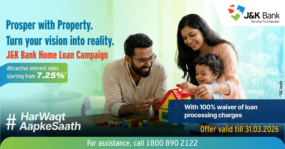 J&amp;K Bank wishes you to Prosper with Property with a home loan designed for you.

Benefit from simple processes, flexible repayment options and a 100% waiver of loan processing charges.

Move from aspiration to address with J&amp;K Bank.

To know more about the scheme, click here: