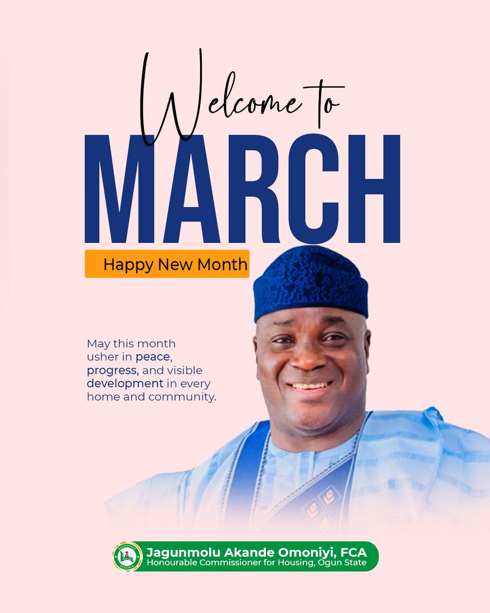 March is here!

Wishing everyone a month filled with peace, progress, and meaningful development. Let’s keep moving Ogun State forward together.

Happy New Month.

#jagz #March #NewMonth #ogunstate