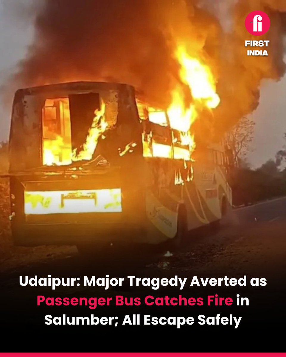 thefirstindia's tweet image. A major tragedy was averted in Udaipur’s Jhallara area after a passenger bus caught fire on the Salumber-Banswara road around 6 AM. All passengers escaped safely due to the driver’s alertness. Short circuit suspected. 

#Udaipur #Salumber #BusFire #RajasthanNews