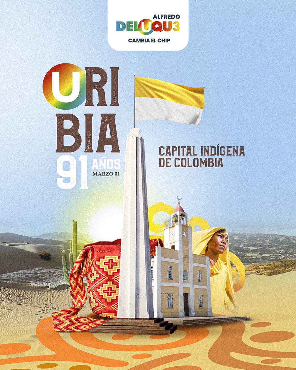 deluque's tweet photo. Feliz cumpleaños, #Uribia. 🌵💛

Tierra ancestral, corazón wayuu y orgullo de La Guajira.

Celebrar tu historia también es creer en tu futuro.
#CambiaElChip #U3 🇨🇴 https://t.co/nBOZdosQUa