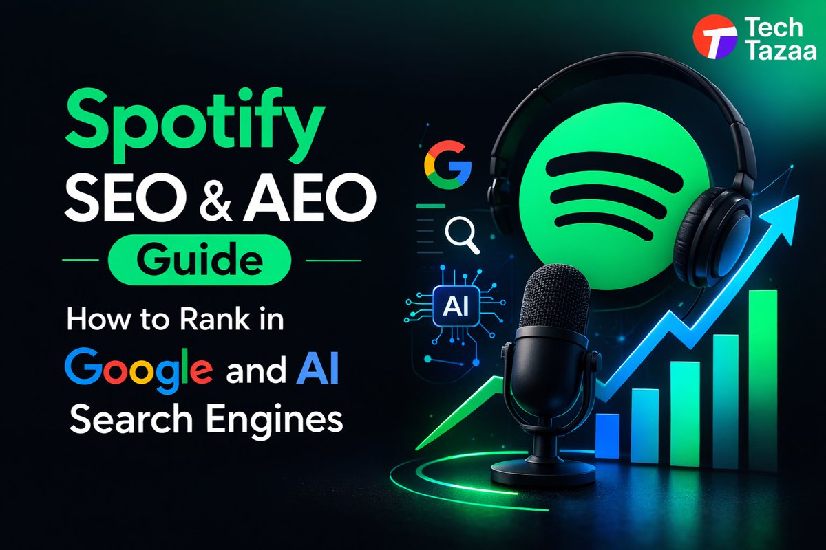 TechTazaa's tweet photo. Your podcast isn’t competing only on Spotify anymore.

It can rank on Google and appear in AI search too 🤯

Learn how Spotify SEO + AEO can help your podcast get discovered, grow listeners, &amp; drive traffic.

Read👇

🔗 https://t.co/ajFJAZszfo

#TechTazaa #SpotifySEO #PodcastSEO https://t.co/lt4j6wm05C