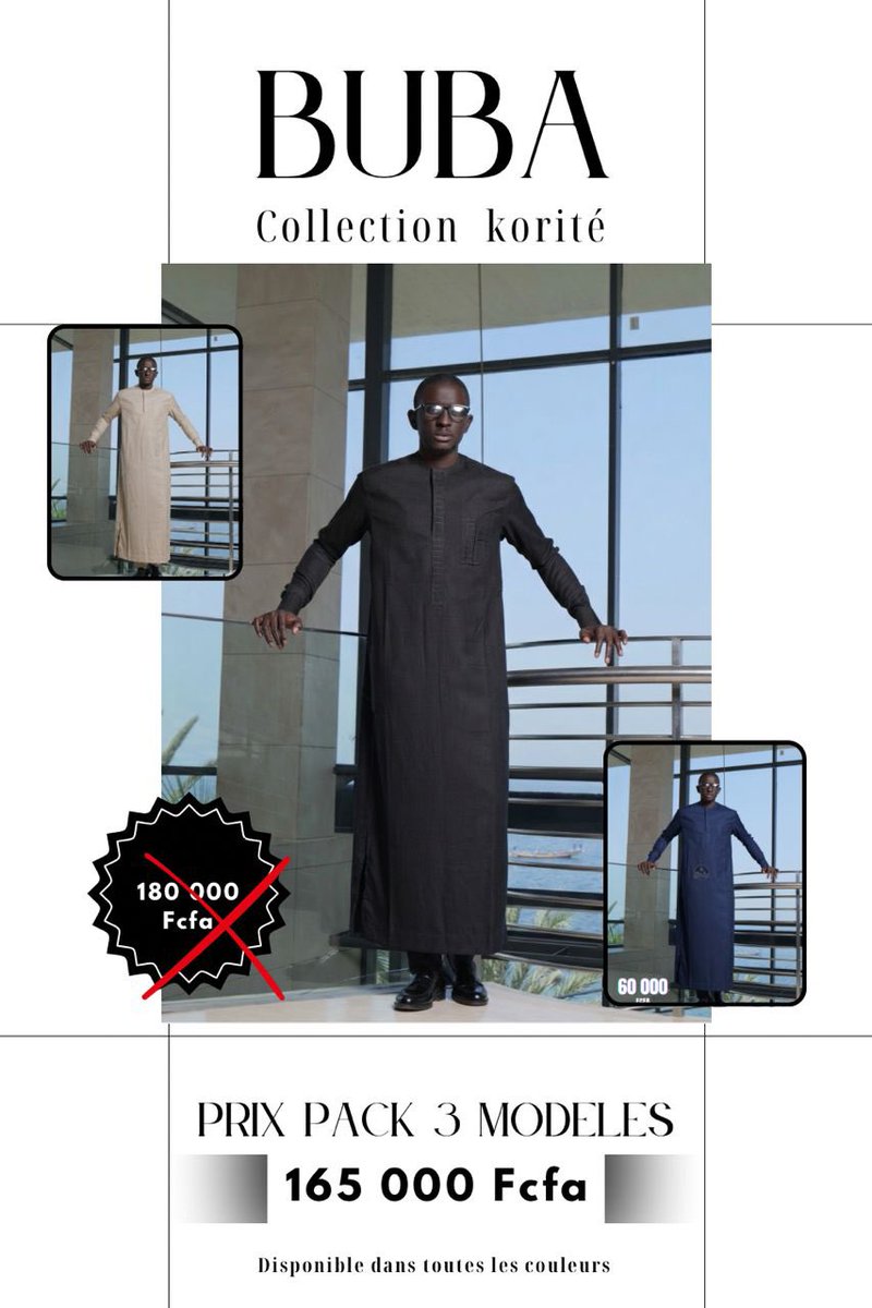 bubadk's tweet photo. Un tissu respirant, parfait pour rester impeccable tout au long de la journée.

. Prix unitaire : 60 000 Fcfa
. Prix pack 2 tenues: 115 000 Fcfa (réduction de 5 000 F)
. Prix pack 3 tenues : 165 000 Fcfa (réduction de 15 000 F)

📞 : 77 302 83 27 | 77 129 93 93 | 77 258 84 80 https://t.co/ac2SWP4eD1