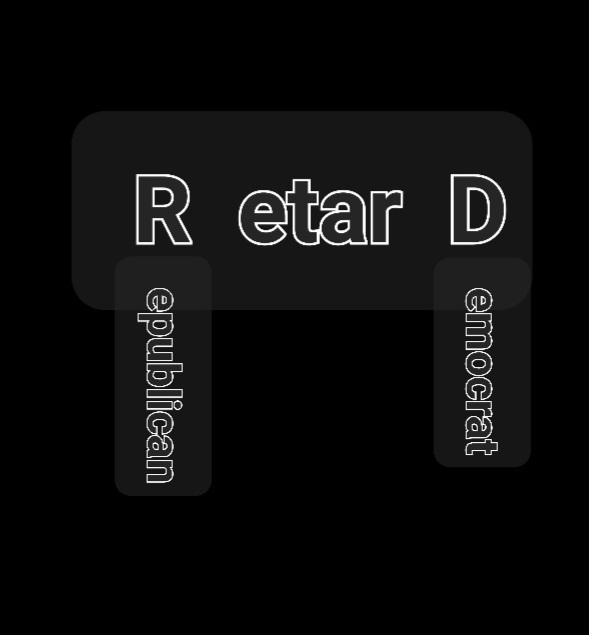 Remember, you can't spell RetarD without R and D.
One big happy uni-party.