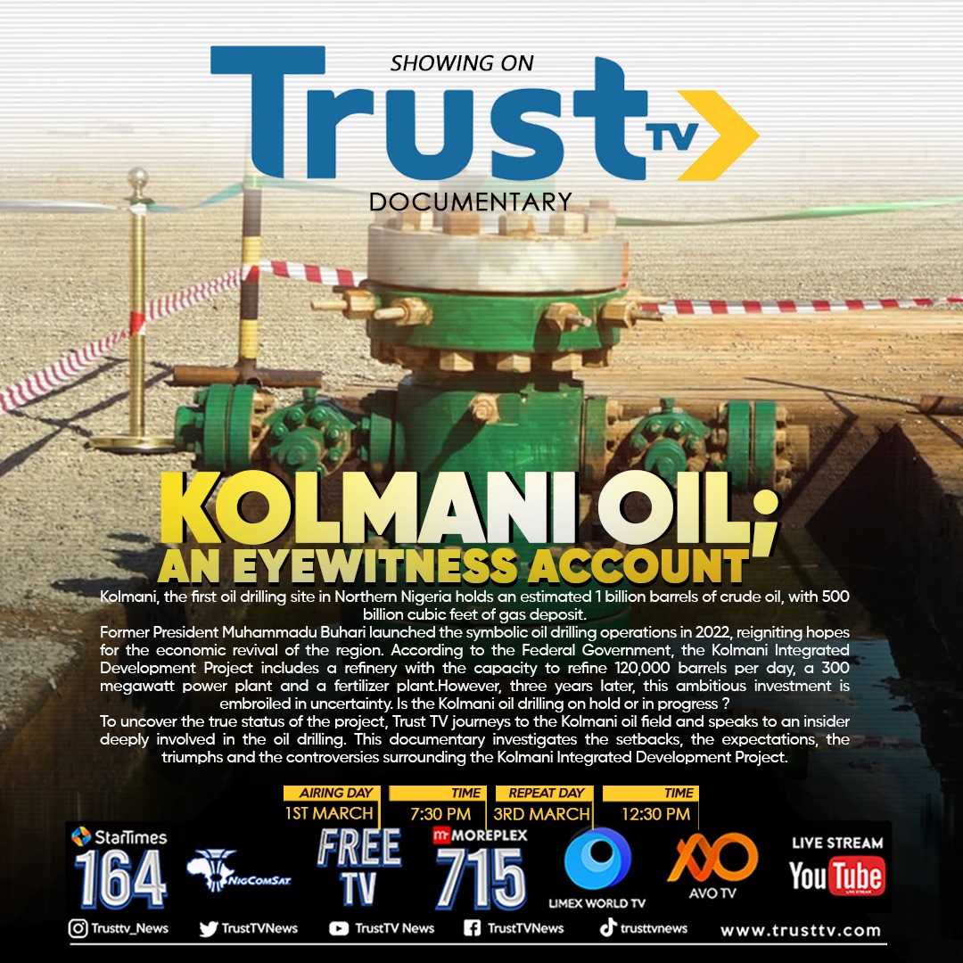 trusttv_news's tweet photo. Kolmani, the first oil drilling site in Northern Nigeria holds an estimated 1 billion barrels of crude oil, with 500 billion cubic feet of gas deposit.

Is the Kolmani oil drilling on hold or in progress ?

To uncover the true status of the project, Trust TV journeys to the Kolmani oil field and speaks to an insider deeply involved in the oil drilling.

#trusttvnews #Documentary #KolmaniOil
