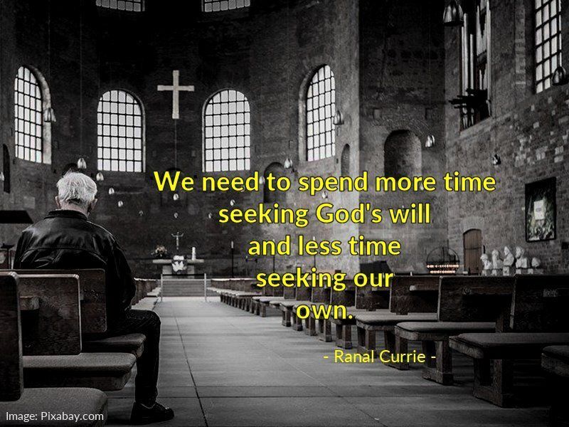 Ranal55's tweet image. We need to spend more time seeking God's will and less time seeking our own.
 
#quote #quotesmith55 #direction #selfishness #SundaySpirit