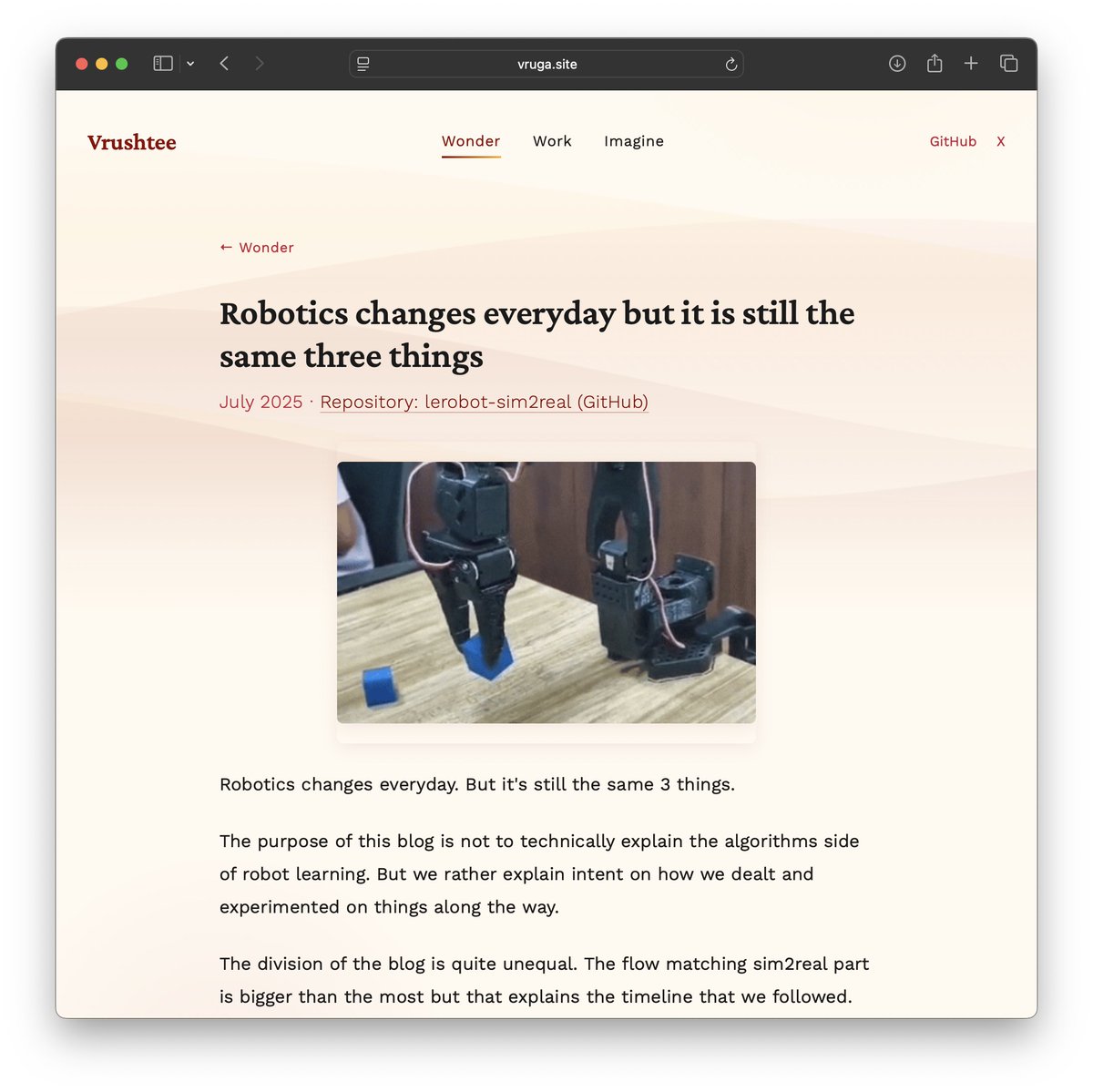 wrote a blog on how i got started with robotic learning.
 
how lerobot, a 3d printed arm and arxiv is *more* than enough to work on frontier robotics research.