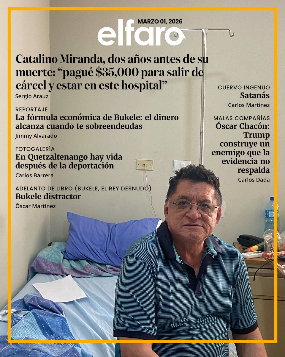 🔴 Hoy, 1 de marzo, presentamos el primer número de nuestras ediciones mensuales de 2026. Abrimos con una exclusiva: la entrevista a un hombre que debería haber estado preso en las cárceles de Bukele —que el presidente vende al mundo como centros infranqueables—: Catalino