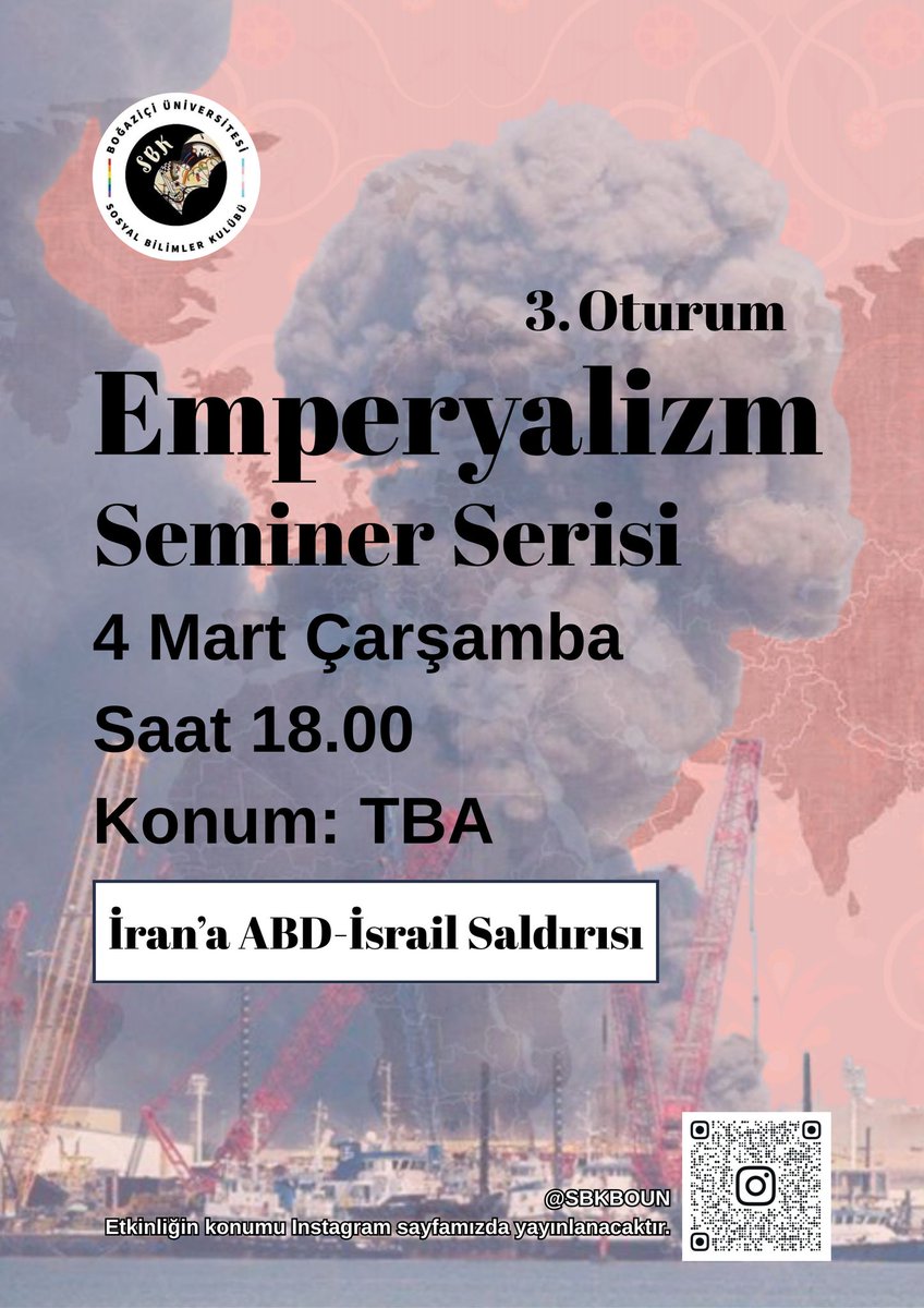 Emperyalizm seminerlerimizin 3. oturumu, 4 Mart Çarşamba saat 18.00'de gerçekleşecek.

İsrail'in ABD işbirliğiyle İran'a gerçekleştirdiği askeri müdahaleyi ve güncel süreci emperyalizm bağlamında ele alan bir sunum dinleyecek ve hep birlikte tartışacağız. 
Yer bilgisi duyurulacak