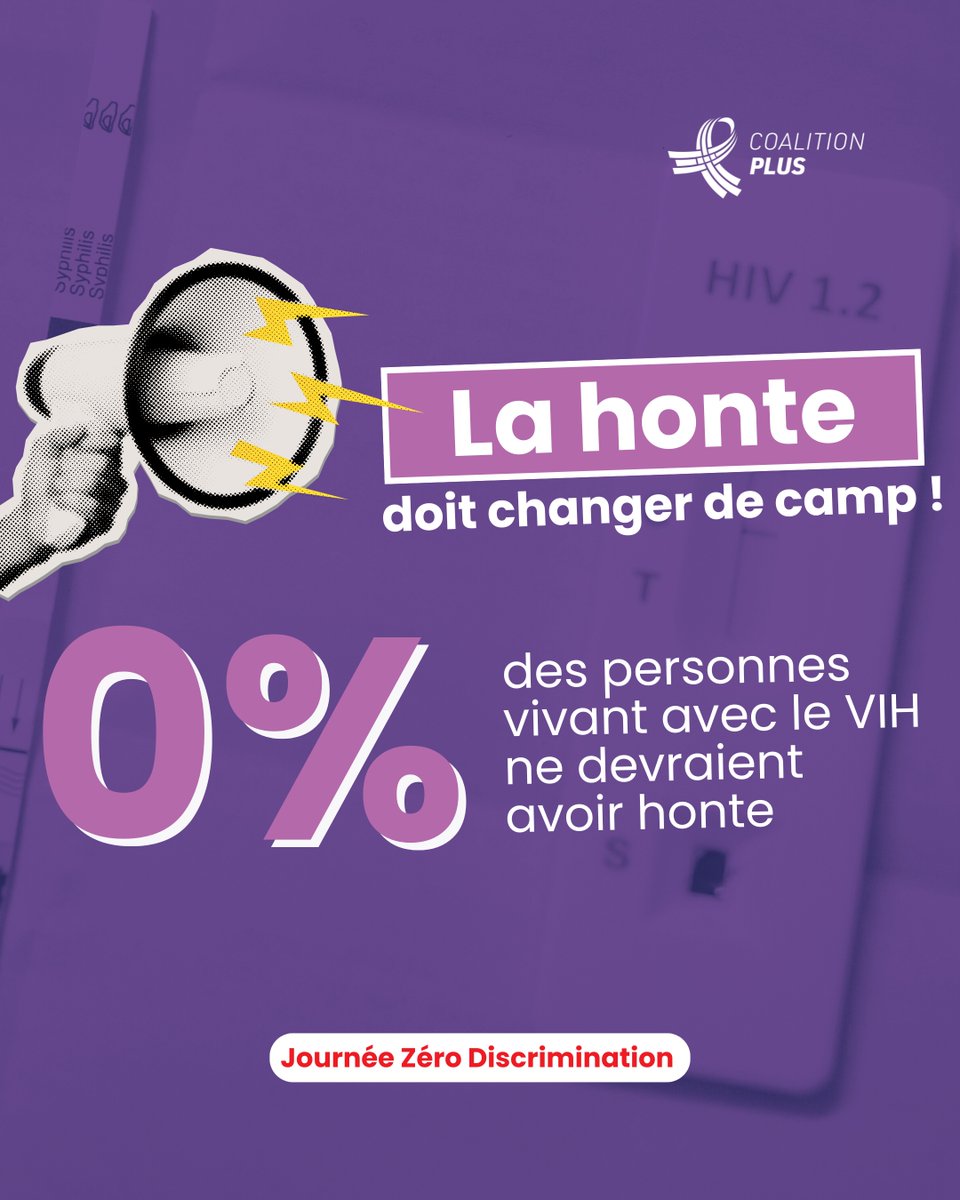 CoalitionPLUS's tweet photo. En 2026, 38 % des personnes séropositives ont honte selon une enquête de l’@UNAIDS. 
A l'occasion de #Zerodiscriminationday, Coalition PLUS le répète : la honte doit changer de camp pour lever les barrières d'accès aux services essentiels de lutte contre le VIH. https://t.co/lUokmJ0gtu