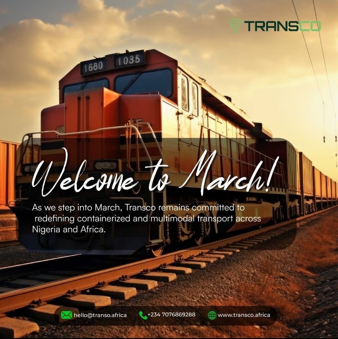 New month. Same mission.

March is here, and at Transco, we’re doubling down on redefining containerized and multimodal transport across Nigeria and Africa.

From rail to road, we keep trade moving — efficiently, reliably, seamlessly.

Let’s build, move, and grow together.